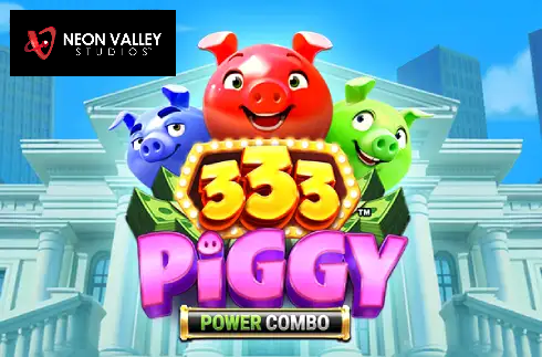 333 Piggy Power Combo